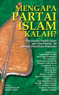 Mengapa Partai Islam Kalah (Hamid Bayaib)