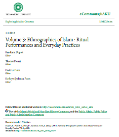 Volume 3 : Ethnographies of Islam : Ritual Performances and Everyday Practices
