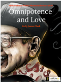 Kemahakuasaan dan Kasih : Omnipotence and Love