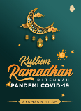 Kultum Ramadhan DITENGAH PANDEMI COVID-19