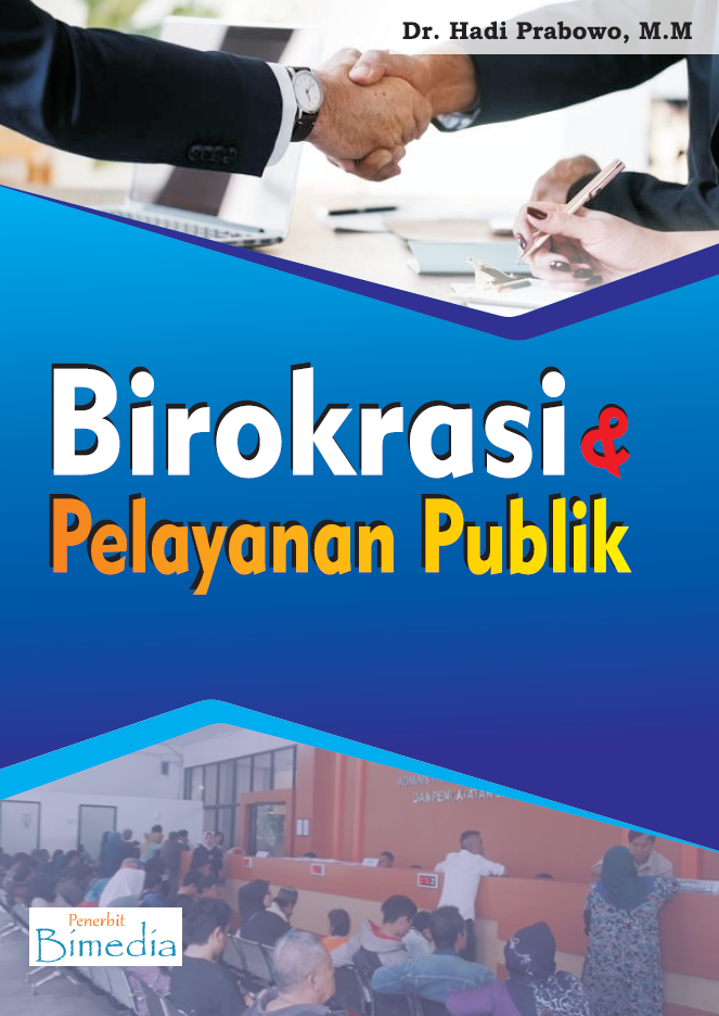 BIROKRASI & PELAYANAN PUBLIK