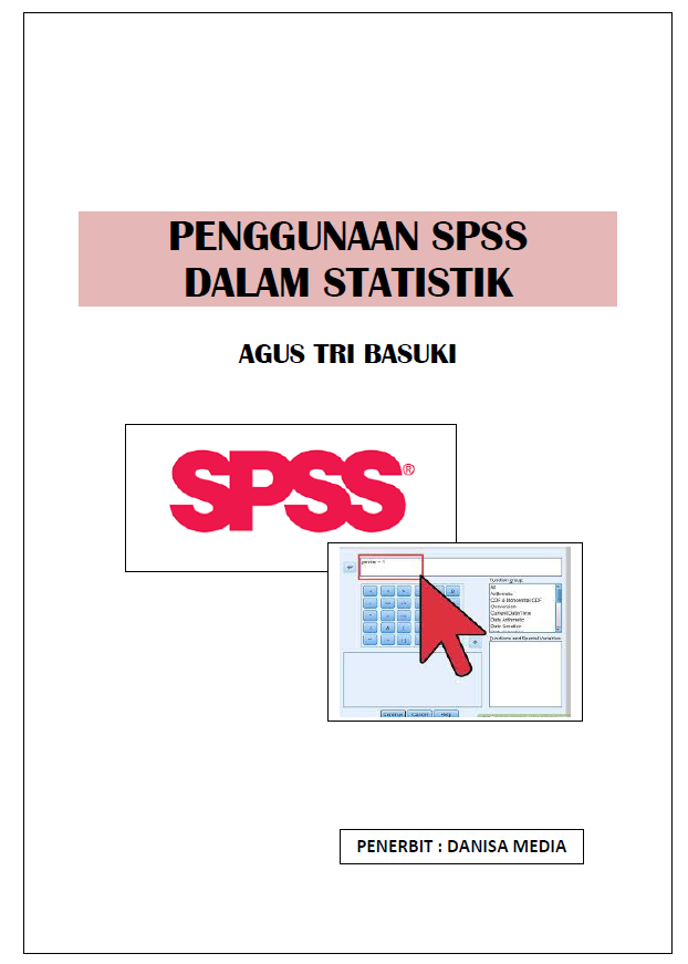 PENGGUNAAN SPSS DALAM STATISTIK