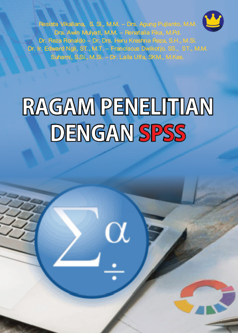 RAGAM PENELITIAN DENGAN SPSS