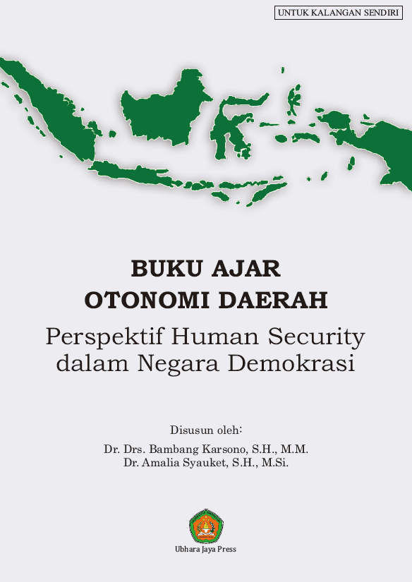 BUKU AJAR OTONOMI DAERAH – Perspektif Human Security dalam Negara Demokrasi