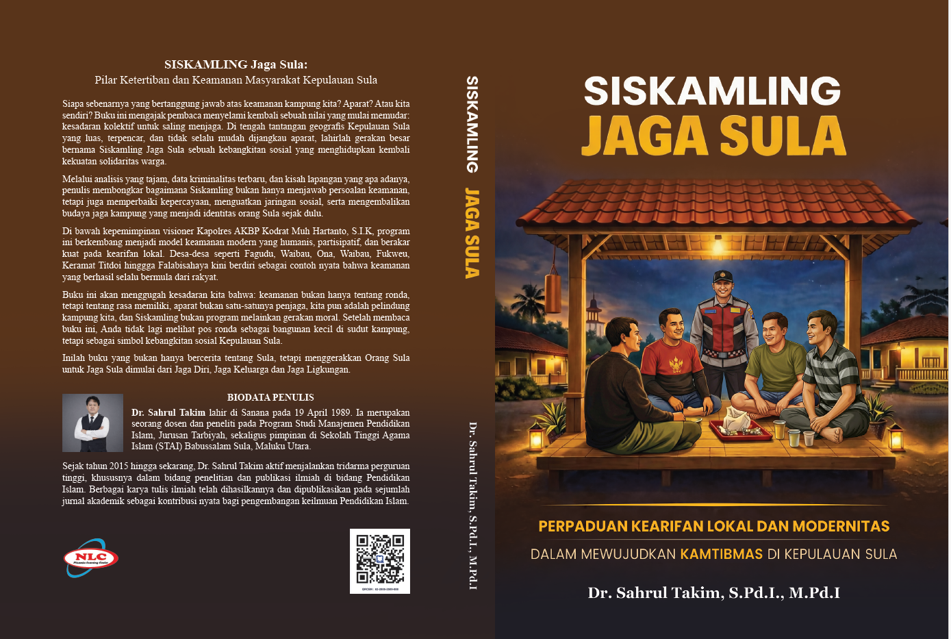 SISKAMLING JAGA SULA – Perpaduan Kearifan Lokal dan Modernitas dalam Mewujudkan KAMTIBMAS di Kepulauan Sula